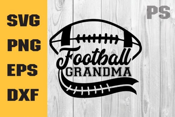 Football Grandma SVG: Graphics for Crafts & Blogs