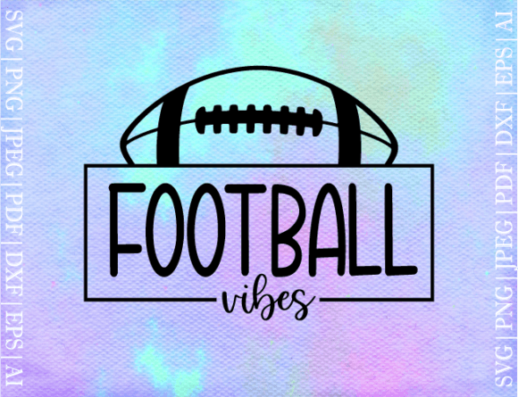 Football Vibes SVG: Graphics for Crafts & Branding