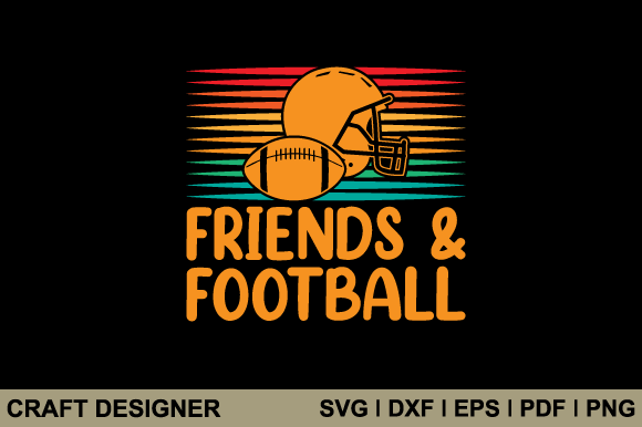 Friends and Football SVG: Graphics for Crafts